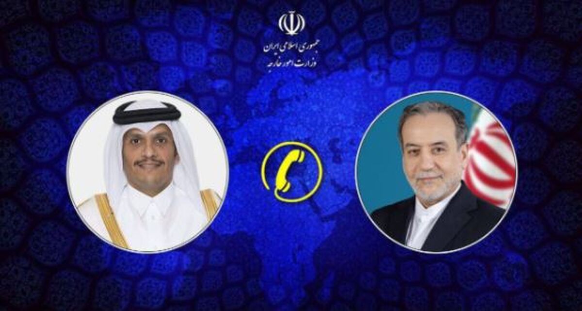 بررسی روند مذاکرات ایران و آمریکا در گفت‌وگوی تلفنی عراقچی با وزیر امور خارجه قطر
