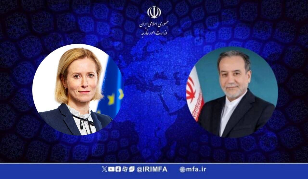 رایزنی تلفنی عراقچی و «کالاس» در مورد حمله اوکراین به یک کشتی تجاری ایران