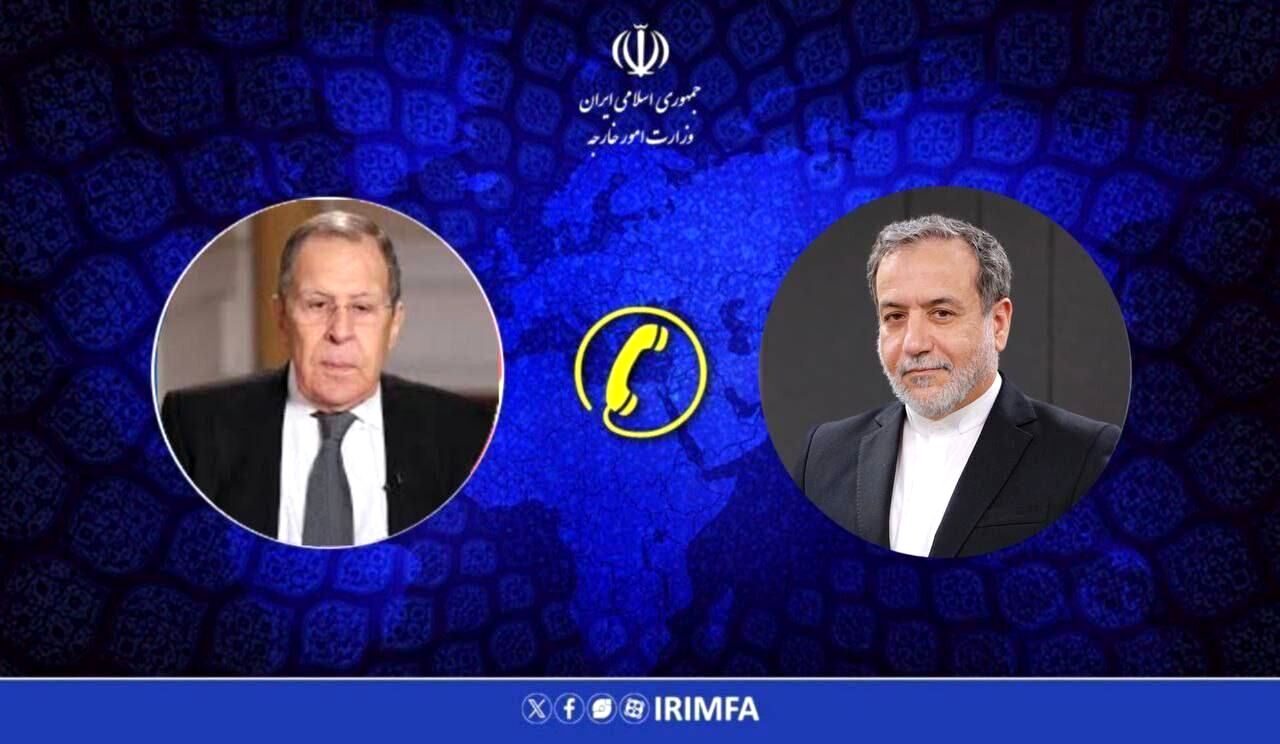 لاوروف و عراقچی درباره تهاجم نظامی آمریکا و اسرائیل گفت‌وگو کردند