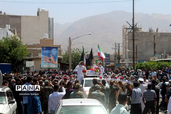 تشییع ناوبان یکم شهید اسماعیل پور خسرو از شهدای ناو کُنارک در شهرستان داراب -2