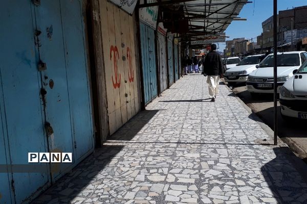 اجرای طرح مقابله با کرونا و تعطیلی بازار زاهدان