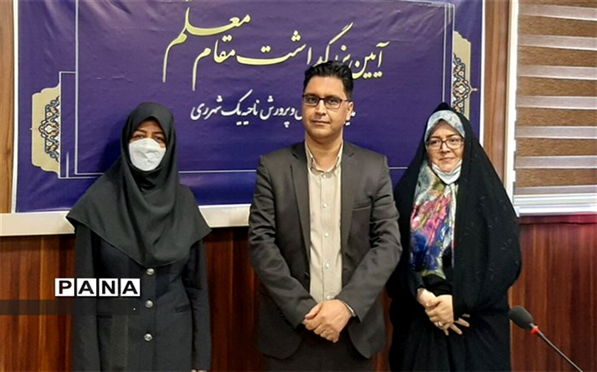 درخشش مدرسه عفت آهنگری  ناحیه یک ری در طرح بزرگداشت مقام معلم