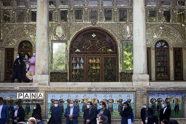 آیین احیا و بازگشایی باب عالی کاخ گلستان(سر در الماسیه)