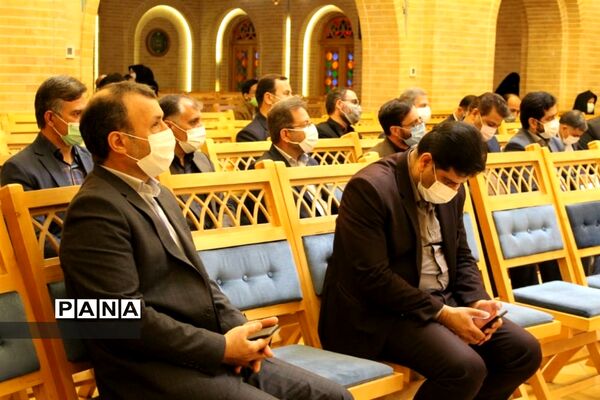 مراسم گرامیداشت  هفته تربیت اسلامی و روز امور تربیتی در استان اصفهان