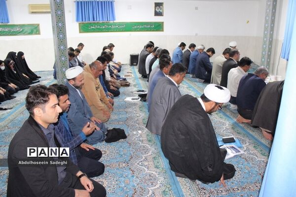 نماز جماعت معاونان و کارشناسان حوزه پرورشی ادارات آموزش و پرورش شهرستان‌ها و مناطق استان بوشهر