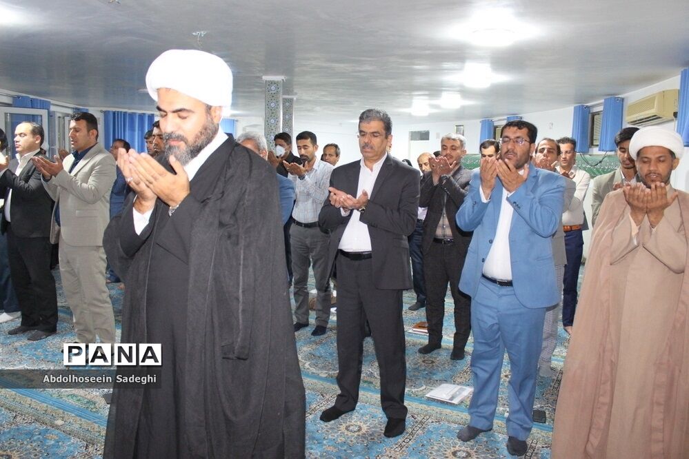 نماز جماعت معاونان و کارشناسان حوزه پرورشی ادارات آموزش و پرورش شهرستان‌ها و مناطق استان بوشهر