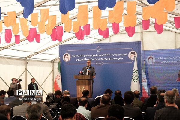 آیین تحویل دو‌ هزارمین تاکسی جایگزین و 200 دستگاه اتوبوس در طرح نوسازی ناوگان فرسوده