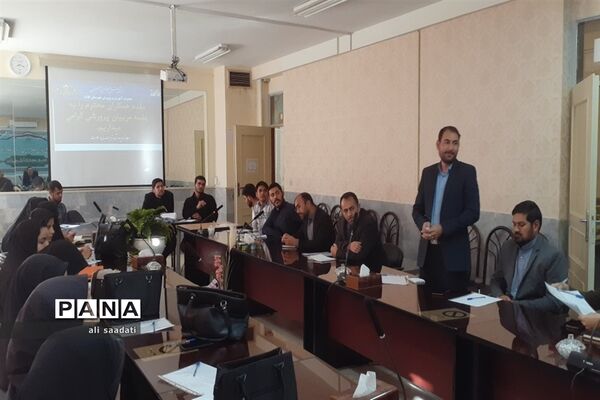 نشست توجیهی و هماهنگی معاونان و مربیان پرورشی مدارس شهرستان کلات