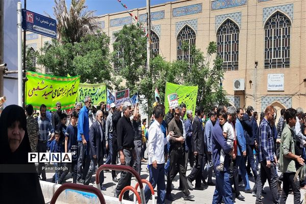 جلوه‌های حضور مردم بصیر و آگاه بافق در راهپیمایی روز قدس