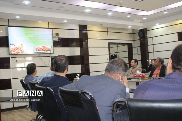 کارگاه آموزشی اصول ایمنی و بهداشت مواد غذایی در اداره کل آموزش و پرورش استان بوشهر