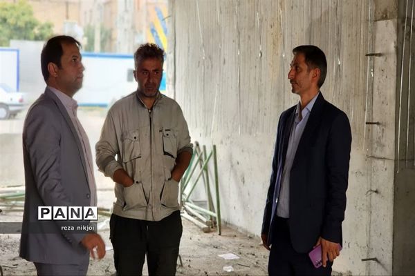 بازدید از مدارس در حال ساخت شهرستان بهارستان