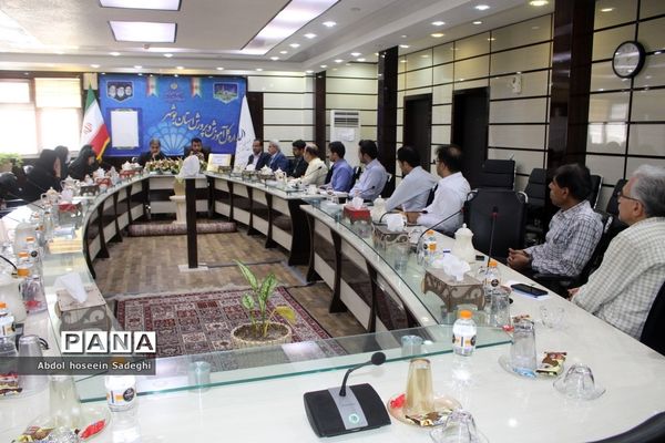 نشست مدیرکل آموزش و پرورش استان بوشهر با حوزه معاون پرورشی و فرهنگی