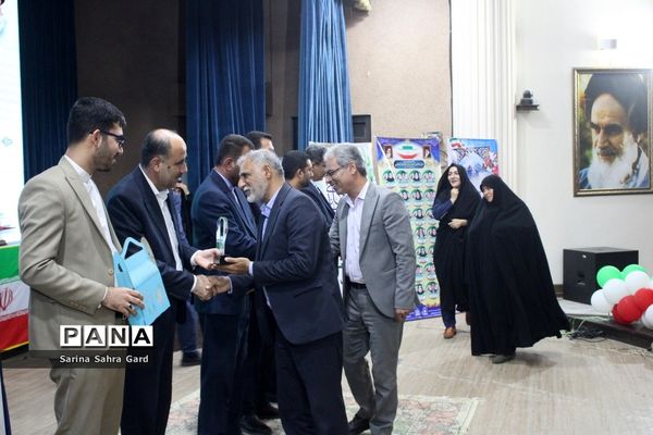 تجلیل از روسا، معاونان و کارشناسان امور تربیتی استان بوشهر در همایش منتخبین طرح دانش‌آموز تراز انقلاب اسلامی