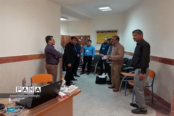 بازدید مسئولان اداره‌کل آموزش و پرورش استان بوشهر  از کانون‌های ارزیابی آزمون استخدامی