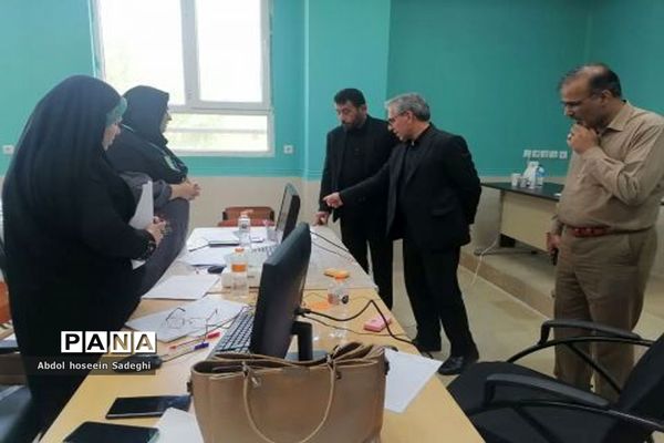 بازدید مسئولان اداره‌کل آموزش و پرورش استان بوشهر  از کانون‌های ارزیابی آزمون استخدامی