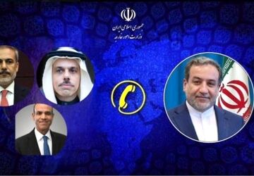 گفت‌وگوی عراقچی با وزرای خارجه مصر، عربستان و ترکیه درباره تحولات منطقه‌ای