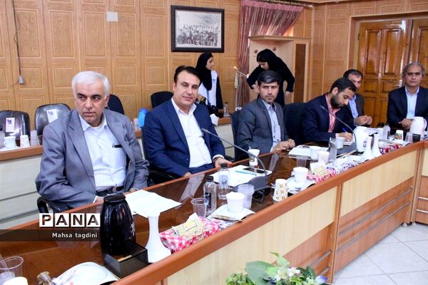 نشست مشترک روسا و معاونان آموزش و پرورش و سازمان دانش‌آموزی استان بوشهر