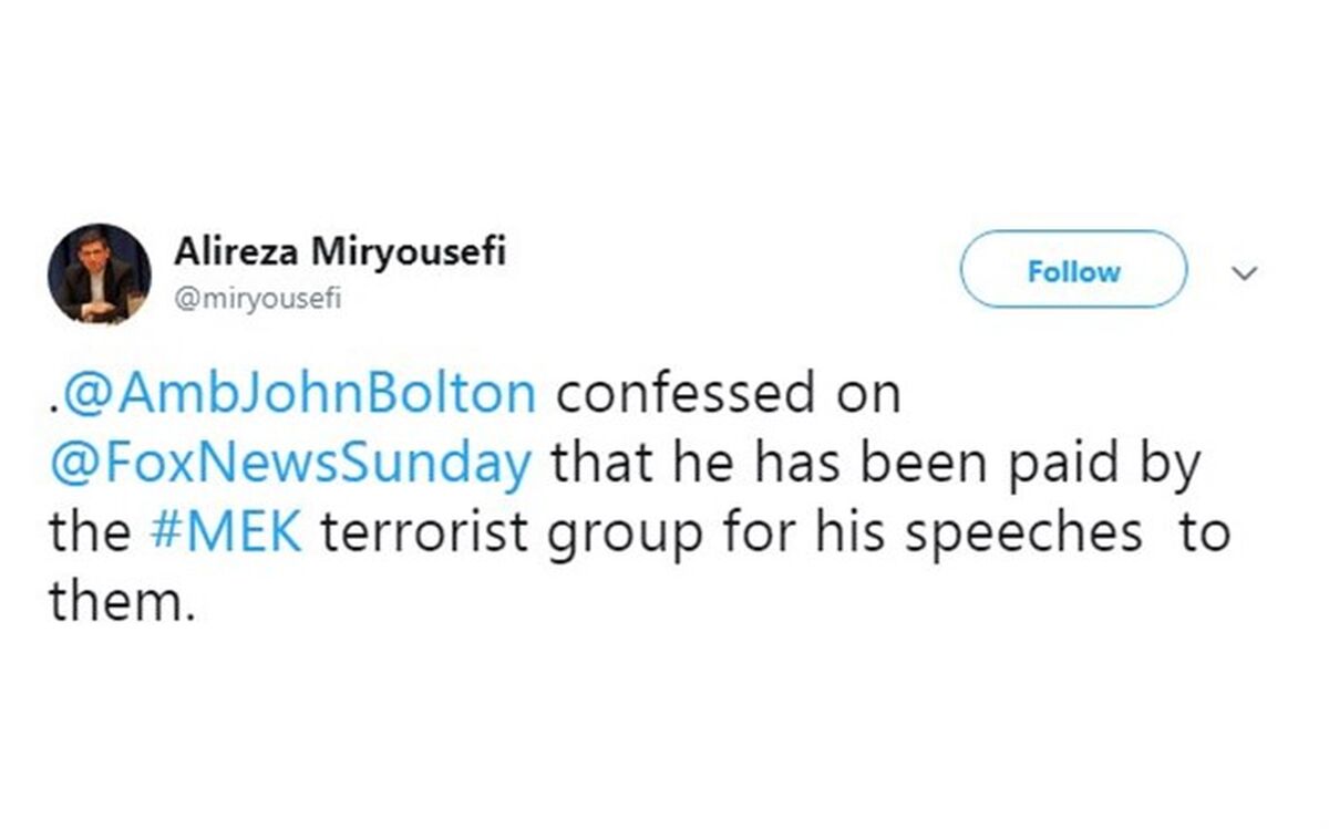 «بولتون از مجاهدین پول گرفته است»