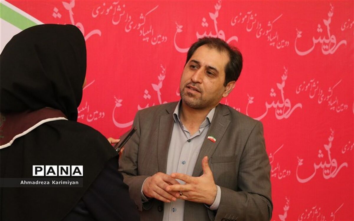معاون آموزش متوسطه آموزش و پرورش فارس: المپیاد رویش پیش قدم ورود شادی به مدارس بوده است