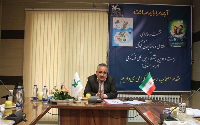 تشریح برنامه‌های هفته ملی کودک و جشنواره قصه‌گویی در استان آذربایجان شرقی