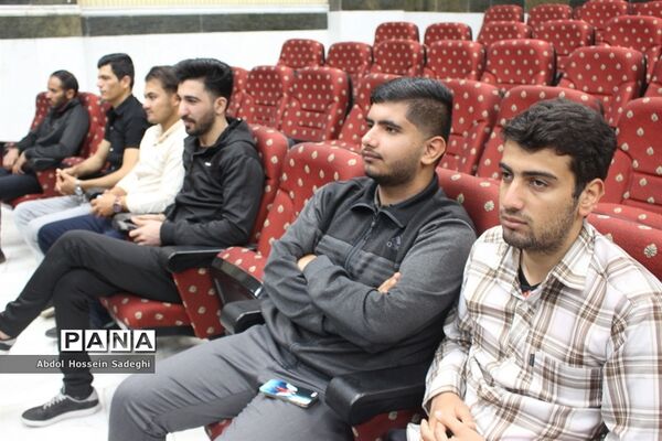 کارگاه توجیهی آموزشی دانشجویان دانشگاه فرهنگیان استان بوشهر