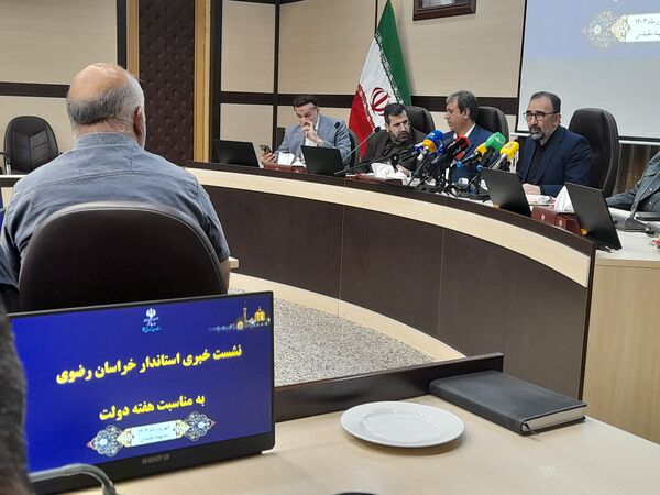 نشست خبری «هفته دولت» در استانداری خراسان رضوی 