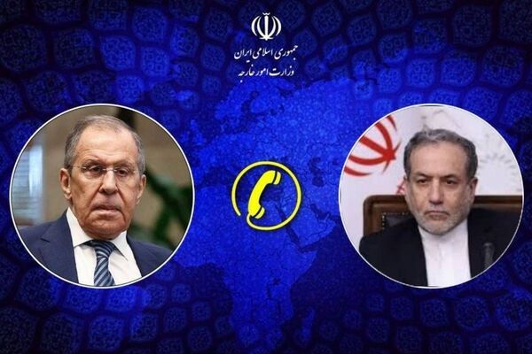 گفت‌وگوی تلفنی وزرای امور خارجه ایران و روسیه